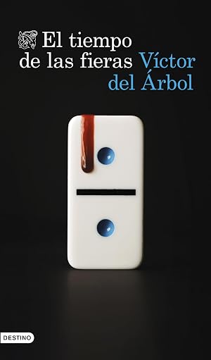 El tiempo de las fieras (&Aacute;ncora & Delf&iacute;n)