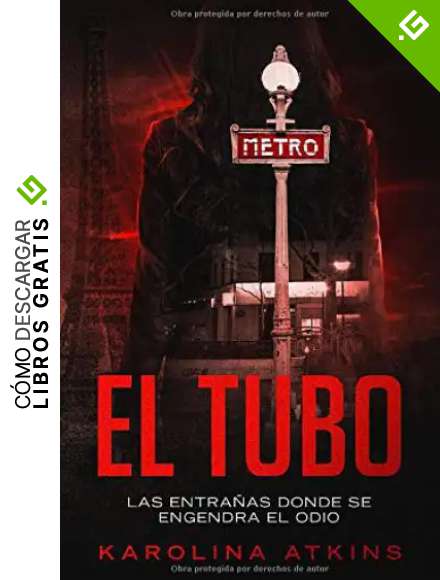 El tubo: Cuando entres en el tubo, no les perder&aacute;s de vista