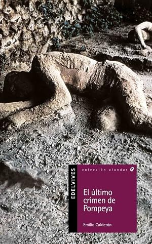 El &uacute;ltimo crimen de Pompeya: 47 (Alandar)