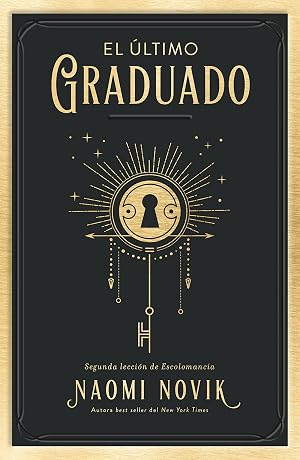 El &uacute;ltimo graduado (Umbriel narrativa)