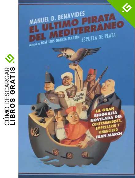 El ultimo pirata del Mediterraneo (NARRATIVA)