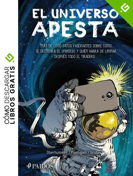 El universo apesta (Fuera de colecci&oacute;n)