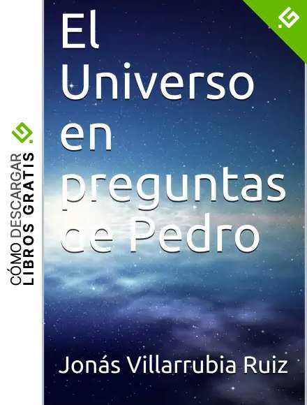 El Universo en preguntas de Pedro