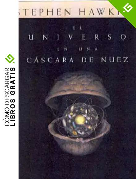 El universo en una c&aacute;scara de nuez (Fuera de Colecci&oacute;n)