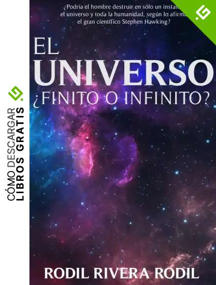 El Universo &iquest;Finito o Infinito?