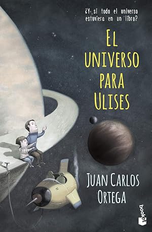 El universo para Ulises: &iquest;Y si todo el universo estuviera en un libro? (Divulgaci&oacute;n)