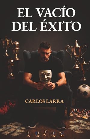 El vac&iacute;o del &eacute;xito