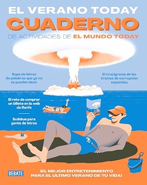 El Verano Today: Cuaderno de actividades de El Mundo Today (Cr&oacute;nica y Periodismo)