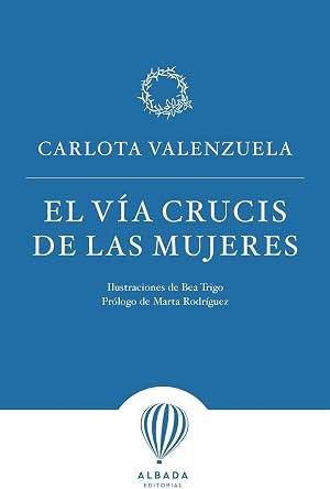 EL V&Iacute;A CRUCIS DE LAS MUJERES (3&ordf; ED) (INSPIRACIONES)