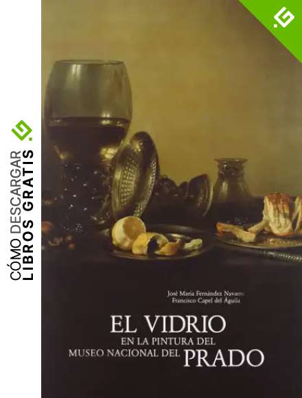 El vidrio en la pintura del Museo Nacional del Prado