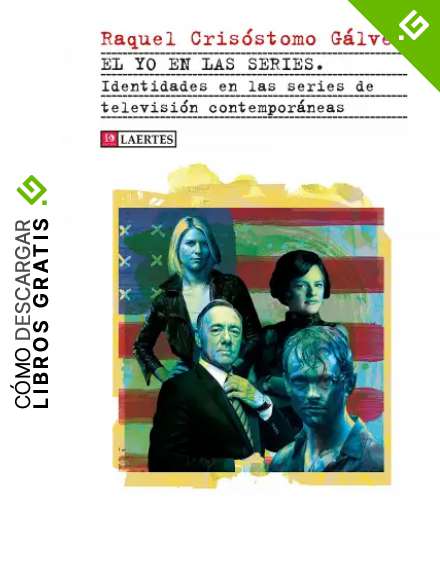 El yo en Las Series; identidades en Las Series de televisi&oacute;n Contempor&aacute;neas: 61 (Kaplan)