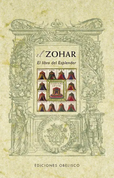 El Zohar: el libro del esplendor (C&Aacute;BALA Y JUDAISMO)