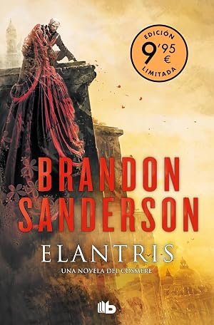 Elantris (Campa&ntilde;a D&iacute;a del Libro edici&oacute;n limitada): Una novela del Cosmere (CAMPA&Ntilde;AS)