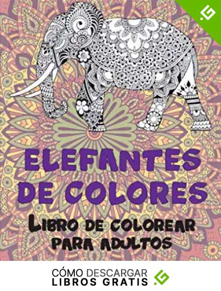 Elefantes de colores - Libro de colorear para adultos