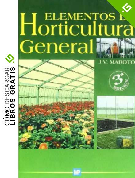 Elementos de Horticultura General (Agricultura)