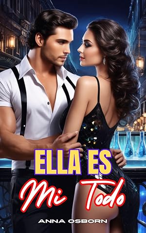 Ella Es Mi Todo