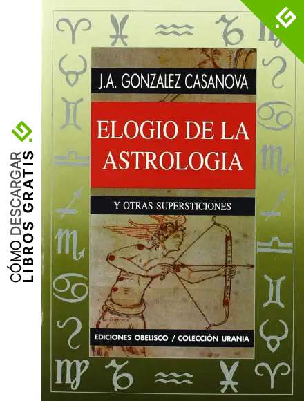 Elogio de la Astrolog&iacute;a