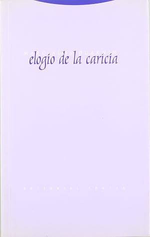 Elogio De La Caricia (Estructuras y Procesos. Religi&oacute;n)