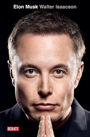 Elon Musk (edici&oacute;n en espa&ntilde;ol) (Biograf&iacute;as y Memorias)