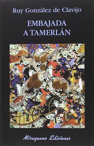 Embajada a Tamerl&aacute;n (Libros de los Malos Tiempos)
