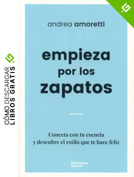 Empieza por los zapatos