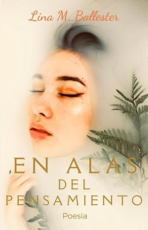 EN ALAS DEL PENSAMIENTO: Poes&iacute;a