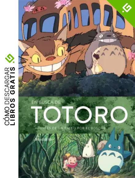 En Busca De Totoro