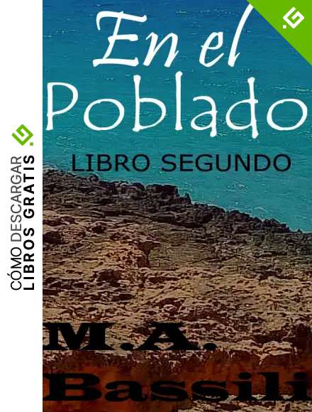 En el poblado: Libro segundo