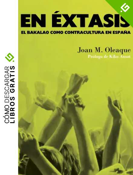 En &eacute;xtasis: El bakalao como contracultura en Espa&ntilde;a: 3 (Barlin Paisaje)