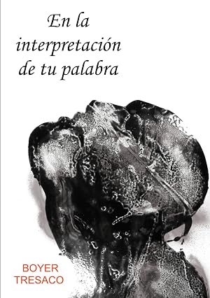 EN LA INTERPRETACI&Oacute;N DE TU PALABRA