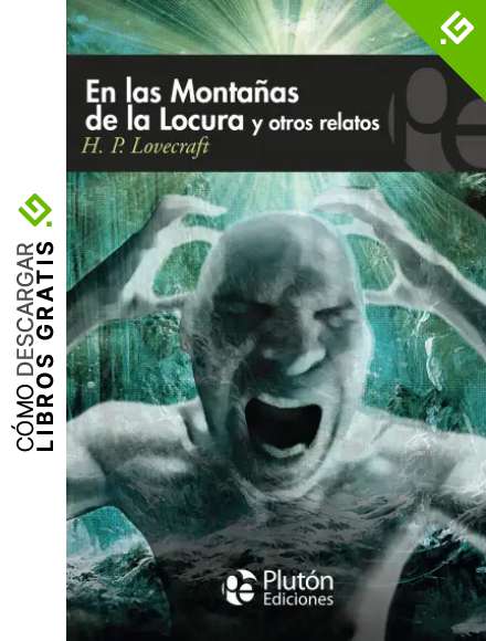 En Las Monta&ntilde;as De La Locura y otros Relatos (Colecci&oacute;n Misterio)
