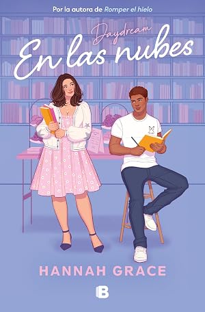 En las nubes (Maple Hills 3) (Ediciones B)