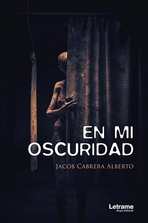 En mi oscuridad: 01 (Terror)