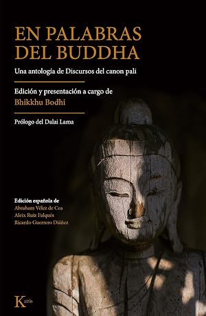En palabras del Buddha: Una antolog&iacute;a de Discursos del canon pali (Cl&aacute;sicos)