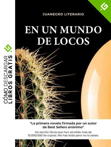 En un Mundo de Locos