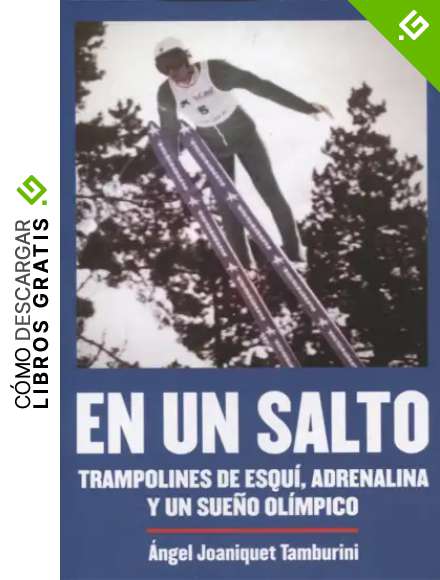 En un salto: TRAMPOLINES DE ESQU&Iacute;, ADRENALINA Y UN SUE&Ntilde;O OL&Iacute;MPICO