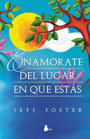 ENAM&Oacute;RATE DEL LUGAR EN QUE EST&Aacute;S (AUTOAYUDA)