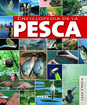 Enciclopedia De La Pesca (Caza Y Pesca)