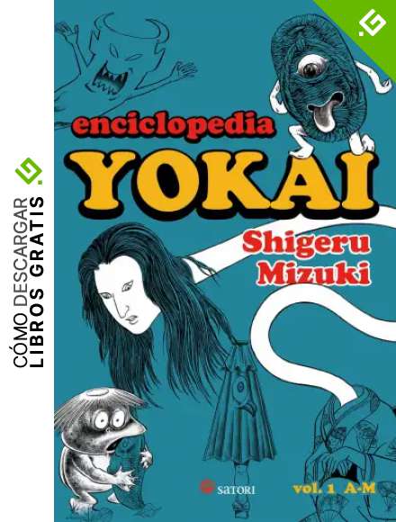 Enciclopedia Yokai 1 (SATORI ILUSTRADOS)
