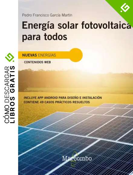 Energ&iacute;a solar fotovoltaica para todos: 1 (NUEVAS ENERG&Iacute;AS)