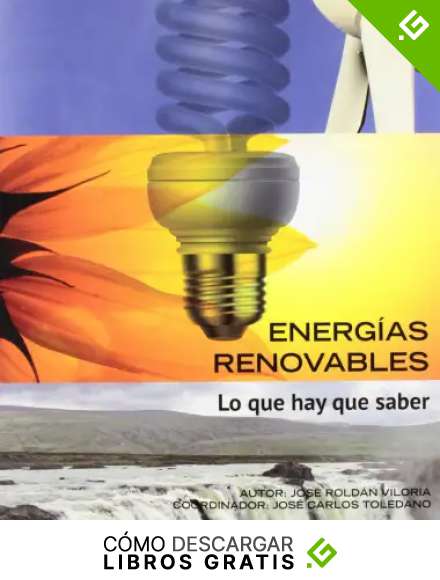 Energ&iacute;as renovables. Lo que hay que saber: R&uacute;stica (3)