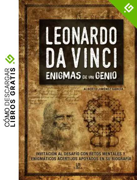 Enigmas de un Genio Leonardo Da Vinci: 5