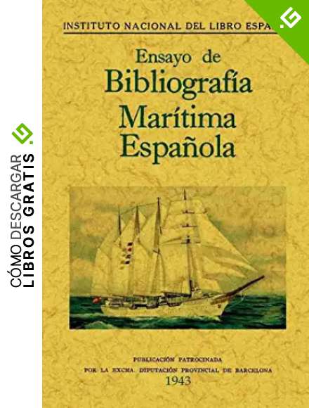 Ensayo de Bibliograf&iacute;a Mar&iacute;tima Espa&ntilde;ola