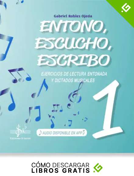 ENTONO, ESCUCHO Y ESCRIBO 1
