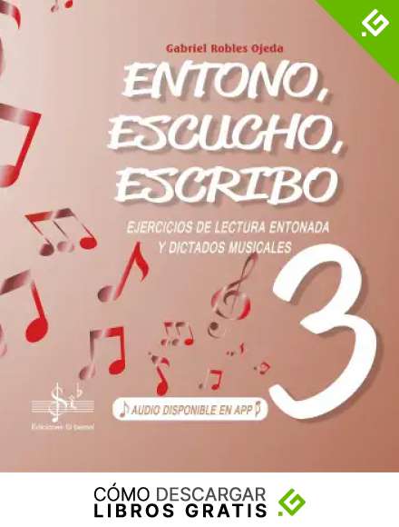 ENTONO, ESCUCHO Y ESCRIBO 3
