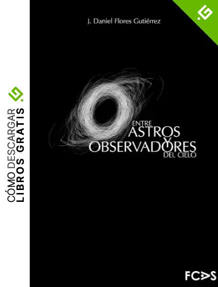 Entre astros y observadores del cielo