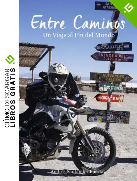 ENTRE CAMINOS: Un Viaje al Fin del Mundo
