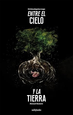 Entre el cielo y la tierra (C&oacute;mic)