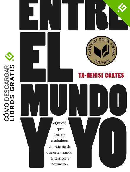 Entre el mundo y yo (Los Tres Mundos)