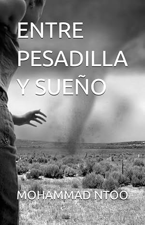 ENTRE PESADILLA Y SUE&Ntilde;O